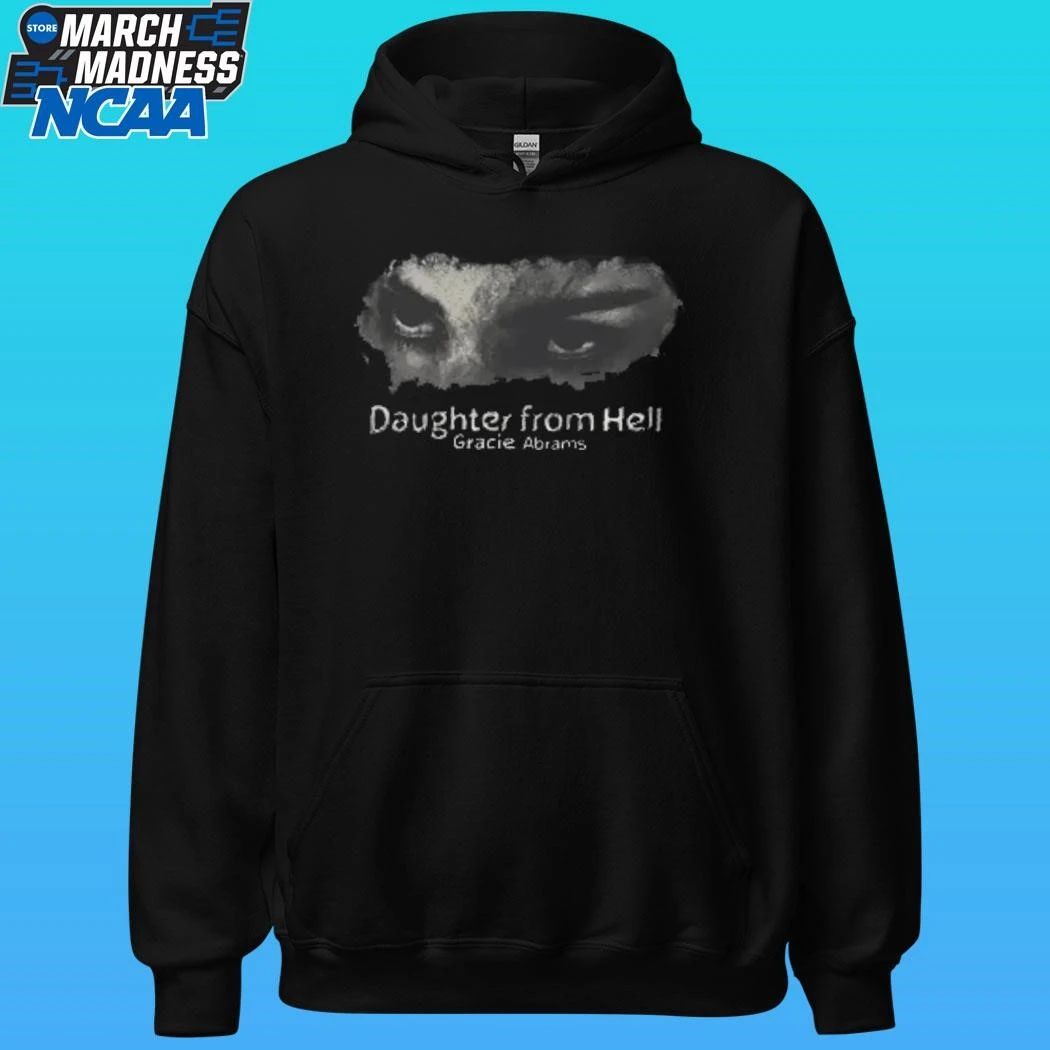 Daughter From Hell Gracie Abrams Eyes Shirt