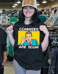 Commies are scum shirt